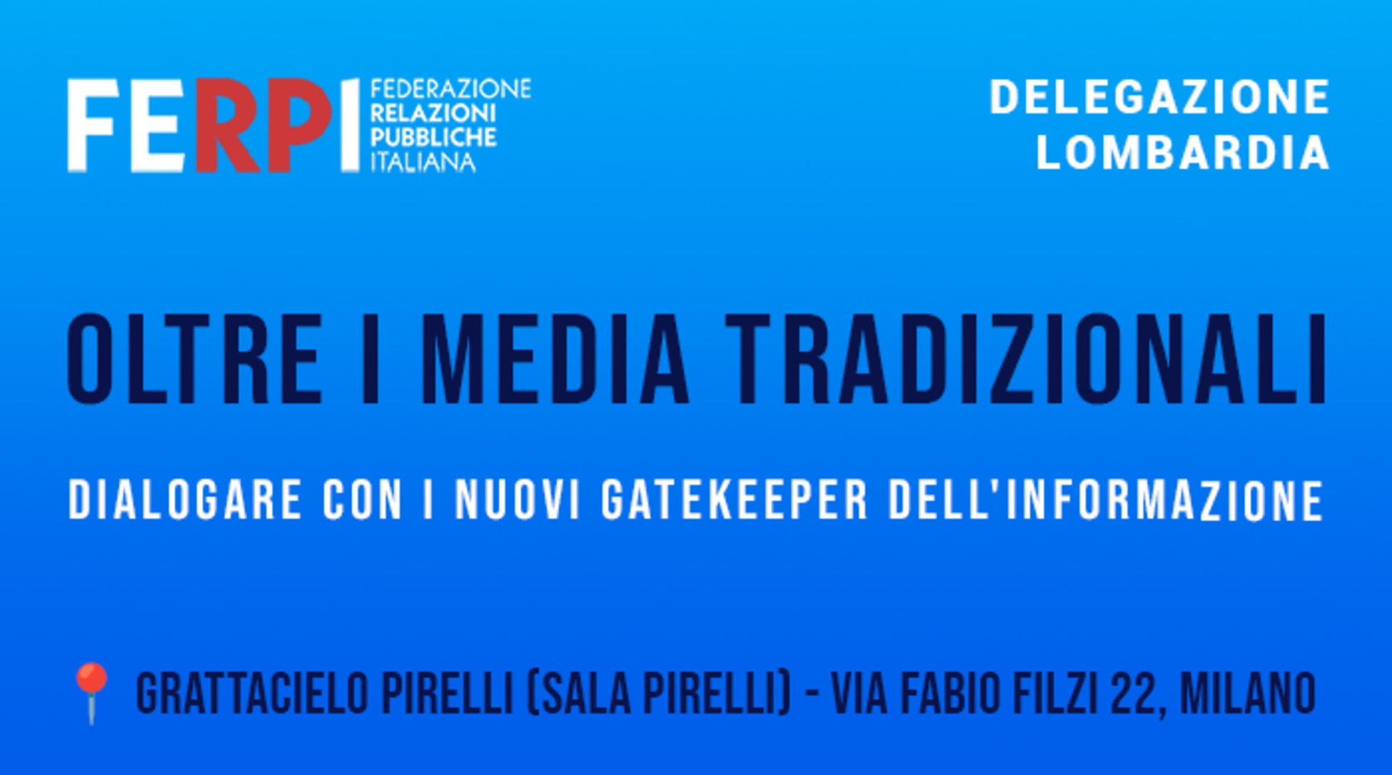 A Milano il futuro di PR e nuovi media